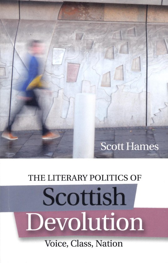 Literary Politics of Scottish Devolution